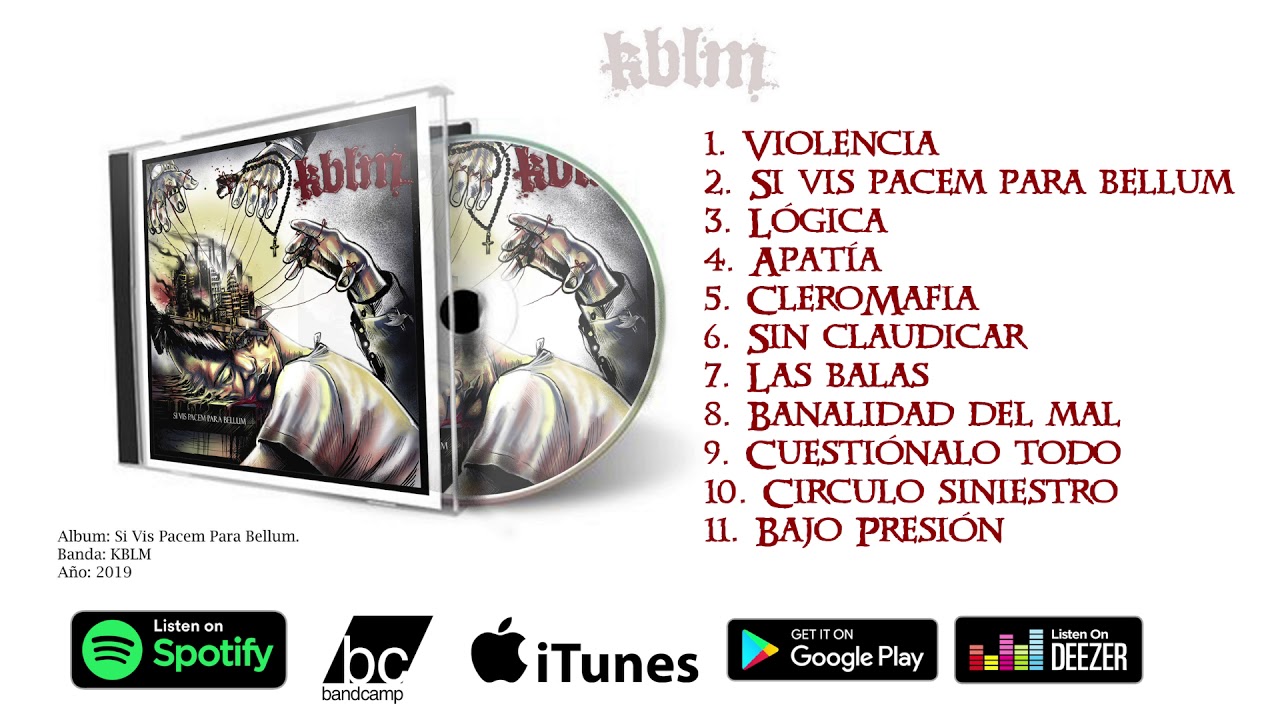 KBLM - SI Vis Pacem Para Bellum (FULL ALBUM)