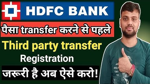 Hdfc Bank Third Party Transfer Activation|Registration For Third Party Transfer Hdfc Net Banking|