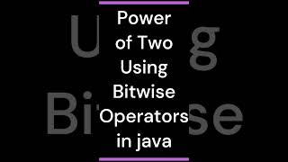 Java for Beginners #38  Check Power of Two Using Bitwise Operators