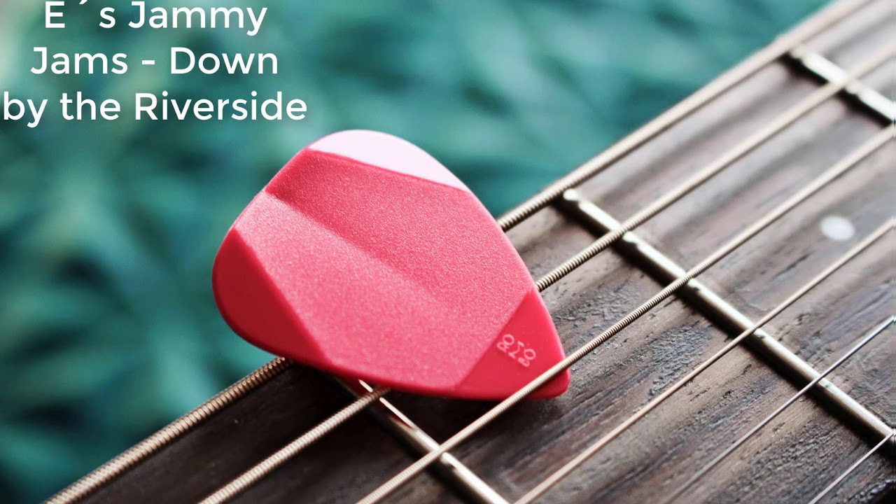 Down by the Riverside E´s Jammy Jams (R&B) / Best Music Playlist