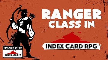 Ranger - A Custom Character Type for ICRPG