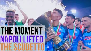 THE MOMENT NAPOLI LIFTED THE SCUDETTO