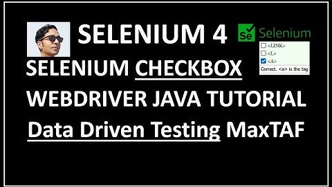 Selenium Webdriver | Selenium - Select Checkbox in Selenium |  Data Driven Testing in Selenium Java
