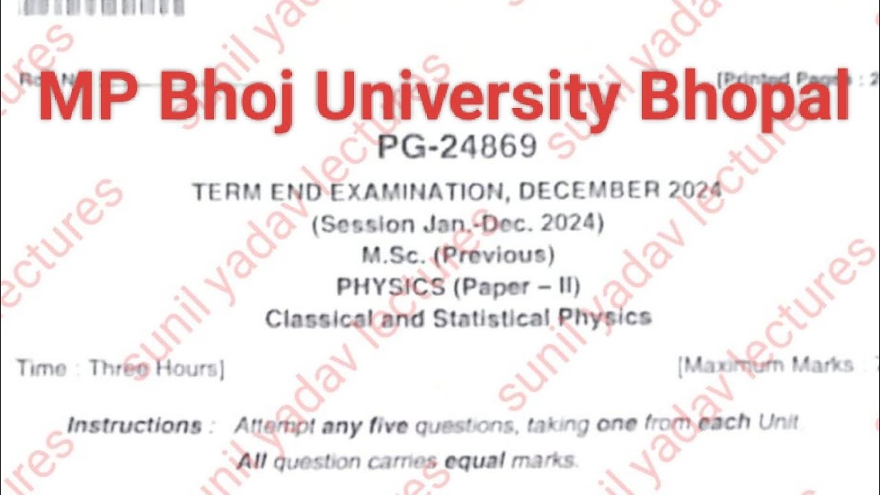 MP Bhoj msc physics previous year Classical and statistical physics paper 2025,bhoj msc physics 1st