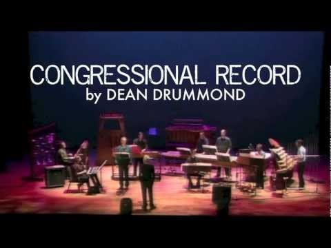 Congressional Record by Dean Drummond, played by N...