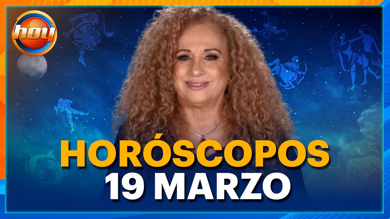 HORÓSCOPOS 19 de Marzo 2025 | Mizada Mohamed | Programa Hoy - YouTube