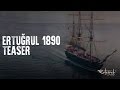 Ertuğrul 1890 - Teaser (2015)