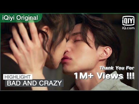 Old flames never die! Su Yeol pulls Hui Gyeom into a hot kiss | Bad and Crazy EP7 | iQiyi Original