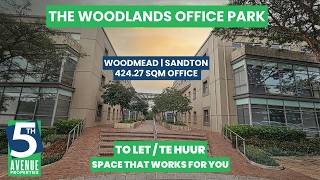 424.27sqm Office to Let at The Woodlands, Woodmead | 5th Avenue Properties