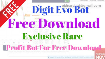 Free Binary.com Bot - Digit Evo Binary Bot | Exclusive Rare Binary Bot For Free