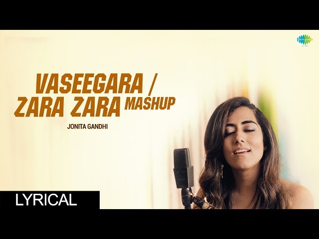 Vaseegara/Zara Zara Mashup | Jonita Gandhi | Harris Jayaraj | Keba Jeremiah class=