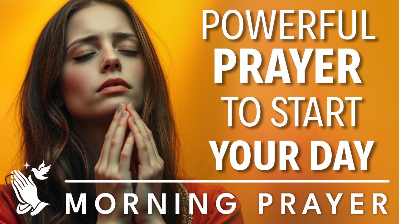 Morning Prayer | Start Your Day With God’s Guidance, Peace & Favor ...