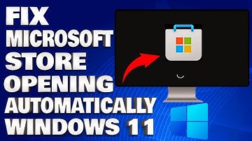 How To Fix Microsoft Store When It Keeps Opening Automatically in Windows 11/10