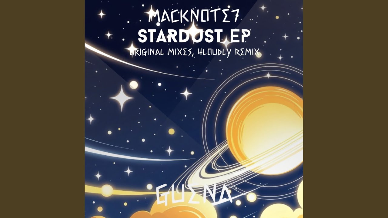 Guarda Stardust (Original Mix) su YouTube Guarda Stardust (Original Mix) su YouTube