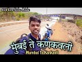 Mumbai to kankavli    solo bike ride  honda sp 125sk travelelrs