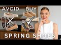 Popular spring shoes  which ones to avoid and which styles to replace them with