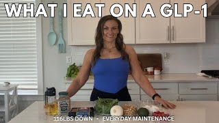 What I Eat In A Day on a GLP-1 | 116lbs Down