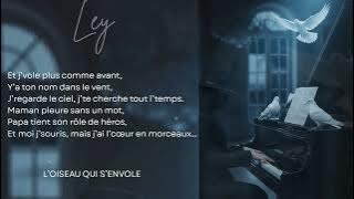 LEY- L’oiseau qui s’envole 