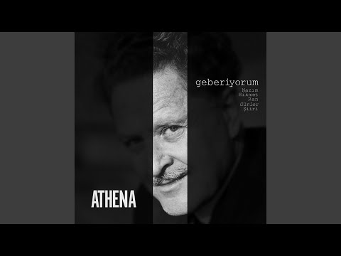 Athena - Geberiyorum (Nazım Hikmet Ran Günler Şiiri)