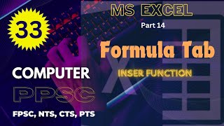 MS Excel part 14 According to PPSC, FPSC, NTS, PTS, CTS, OTS, PMS, CSS