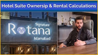 Rotana Islamabad Hotel suite ownership || How company will give rental income against your space