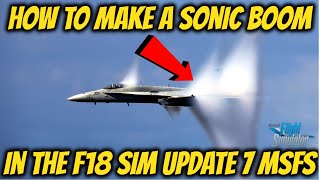 How To Do A Sonic Boom In The F18 Super Hornet
