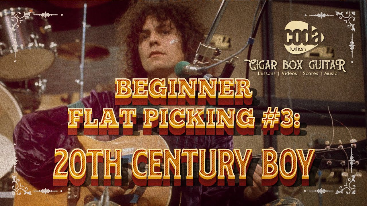 Cigar Box Guitar - Beginner Flatpicking - 20th Century Boy