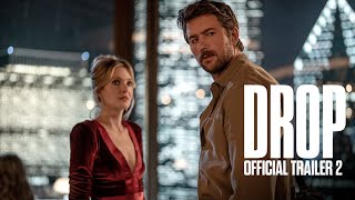 DROP | Official Trailer 2