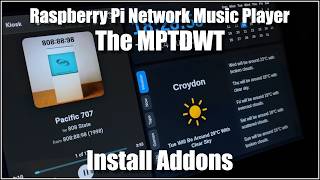Raspberry Pi Network Music Player The MPTDWT Install Addons screenshot 1