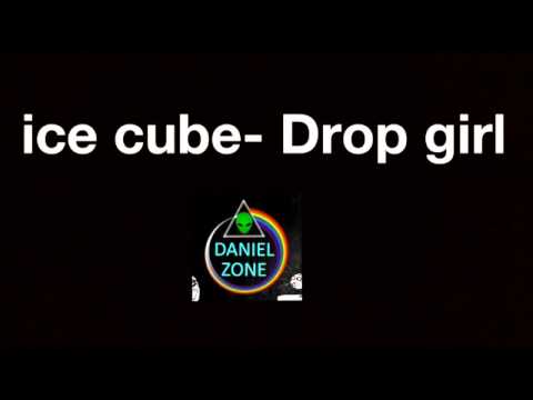Ice Cube Drop Girl Drop Girl Music Video MetroLyrics
