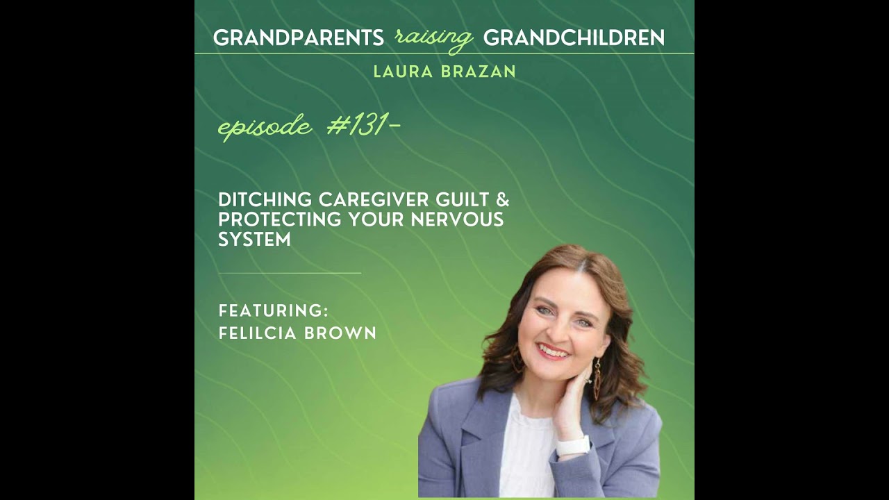 Ditching Caregiver Guilt & Protecting Your Nervous System