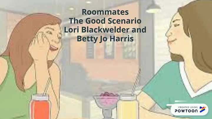 Roommates The Good Scenario Lori Blackwelder and Betty Jo Harris