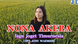 NONA AKEBA – Lagu Joget Timurnesia Terbaru 2026