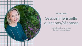 Session questions/réponses sur les huiles essentielles 3 mai 2022;5 raisons de réaliser ses cosmétiques maison;Deleted video;Assistez à la distillation du Romarin à camphre;Session questions/réponses sur les huiles essentielles 15 mars 2022;Comment réussir sa détox de printemps ?;Session questions/réponses sur les huiles essentielles 15 février 2022;Un éveil au magnétisme et à sa pratique;Session questions/réponses sur les huiles essentielles 15 janvier 2022;Les 9 erreurs à éviter lorsque vous utilisez les huiles essentielles;Session questions/réponses 15 décembre 2021;Top 7 des huiles essentielles de l'hiver;Session questions/réponses 15 novembre 2021;Session questions/réponses 15 octobre 2021;Session questions/réponses 15 septembre 2021;Rentrée scolaire, boostez l'énergie et apaisez le stress de vos enfants (2/2);Rentrée scolaire, boostez l'énergie et apaisez le stress de vos enfants (1/2);Des vacances sans se priver et sans prendre 1 gramme;Session questions/réponses 15 juin 2021;Gérer son stress grâce à la méditation aromatique;Quelles huiles essentielles pour votre trousse de voyage ?;Session questions/réponses 15 mai 2021;Mes 9 nutriments pour vous débarrasser des allergies saisonnières;Session questions/réponses 15 avril 2021;Débarrassez-vous de vos allergies grâce aux huiles essentielles !;Session questions/réponses 15 mars 2021;Les huiles essentielles sont-elles dangereuses pendant la grossesse ?;Comment augmenter l'efficacité de votre cure détox ?;Session questions/réponses 15 février 2021;Réussir votre cure détox en 4 étapes;Session questions/réponses 15 janvier 2021;Conférence en ligne : les 9 erreurs à éviter lorsque vous utilisez les huiles essentielles;Session questions/réponses 15 décembre 2020;Vous voulez tout savoir sur la distillation des huiles essentielles ?;Session questions/réponses 15 novembre 2020;Boostez votre immunité grâce aux huiles essentielles;session question/réponse 15 octobre 2020;Découvrez comment être efficace et sereine grâce aux huile essentielles;Le réflexologie plantaire et les huiles essentielles, deux précieuses alliées anti-stress;session questions/réponses 15 septembre 2020;Mes 5 huiles essentielles pour un été en toute sérénité;Session questions/réponses;Mes 6 huiles essentielles pour une détox de printemps réussie
