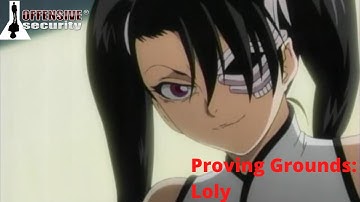 Offensive Security Proving Grounds: Loly