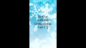 TikTok Snow Boobs Challenge Part 2 #snow #boobs #snowboobs #compilation