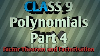 Polynomials |CBSE Class 9 Maths| Chapter 2, Part 4