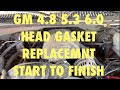 2004 silverado head gasket replacement GM 4.8 5.3 6.0 HEAD GASKET REPLACEMENT STEP BY STEP COMPLETE