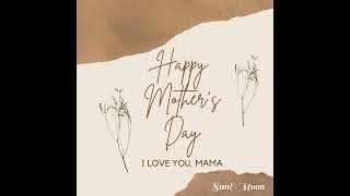 A Song For Mama #mothersday #motherslove #mama #iloveyoumama #shorts