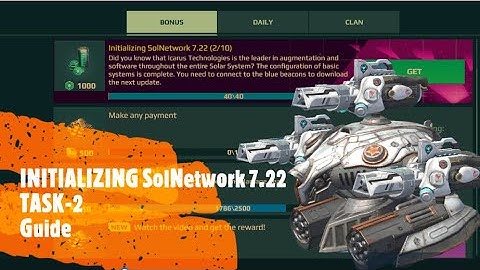 WAR ROBOTS 7TH ANNIVERSARY EVENT || INITIALIZING SOLNETWORK 7.22 || TASK-2 || GUIDE