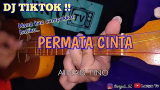 PERMATA CINTA - AIMAN TINO KENTRUNG COVER BY LTV