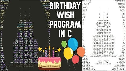 C Program to wish Happy Birthday 🎂🎂In Turbo c++