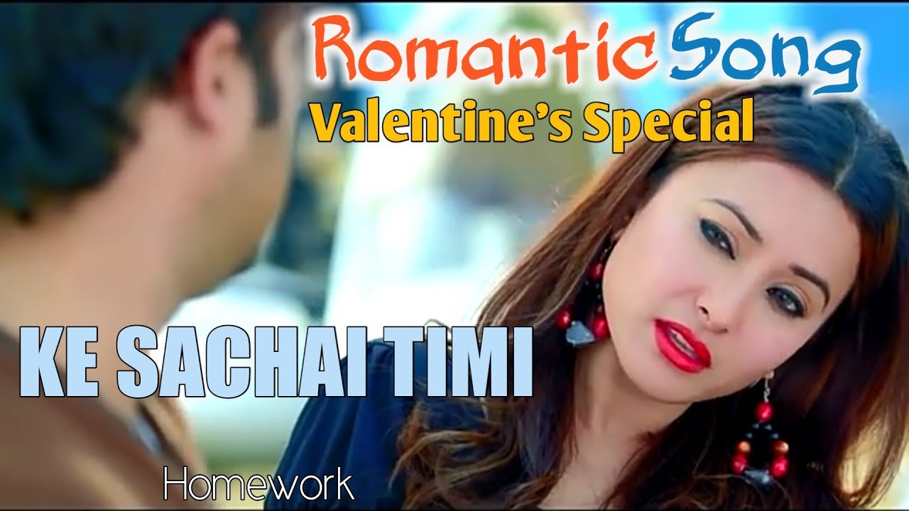 Most romantic song  Ke Sachai Timi  Valentines special lyrical video