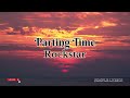 Rockstar  parting time lyrics