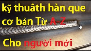 Cách hàn điện | hàn que | hàn sắt cơ bản cho người mới bắt đầu