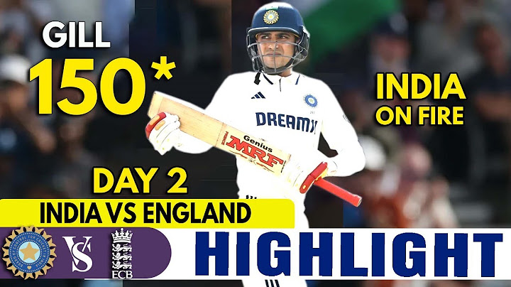 ENGLAND VS INDIA | 1ST TEST MATCH DAY 2 | HIGHLIGHTS | ENG Vs IND HIGHLIGHTS
