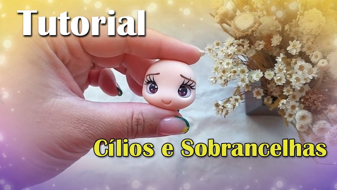 Apliques em Biscuit - Como Faço os Cílios e Sobrancelhas das Minhas Bonecas