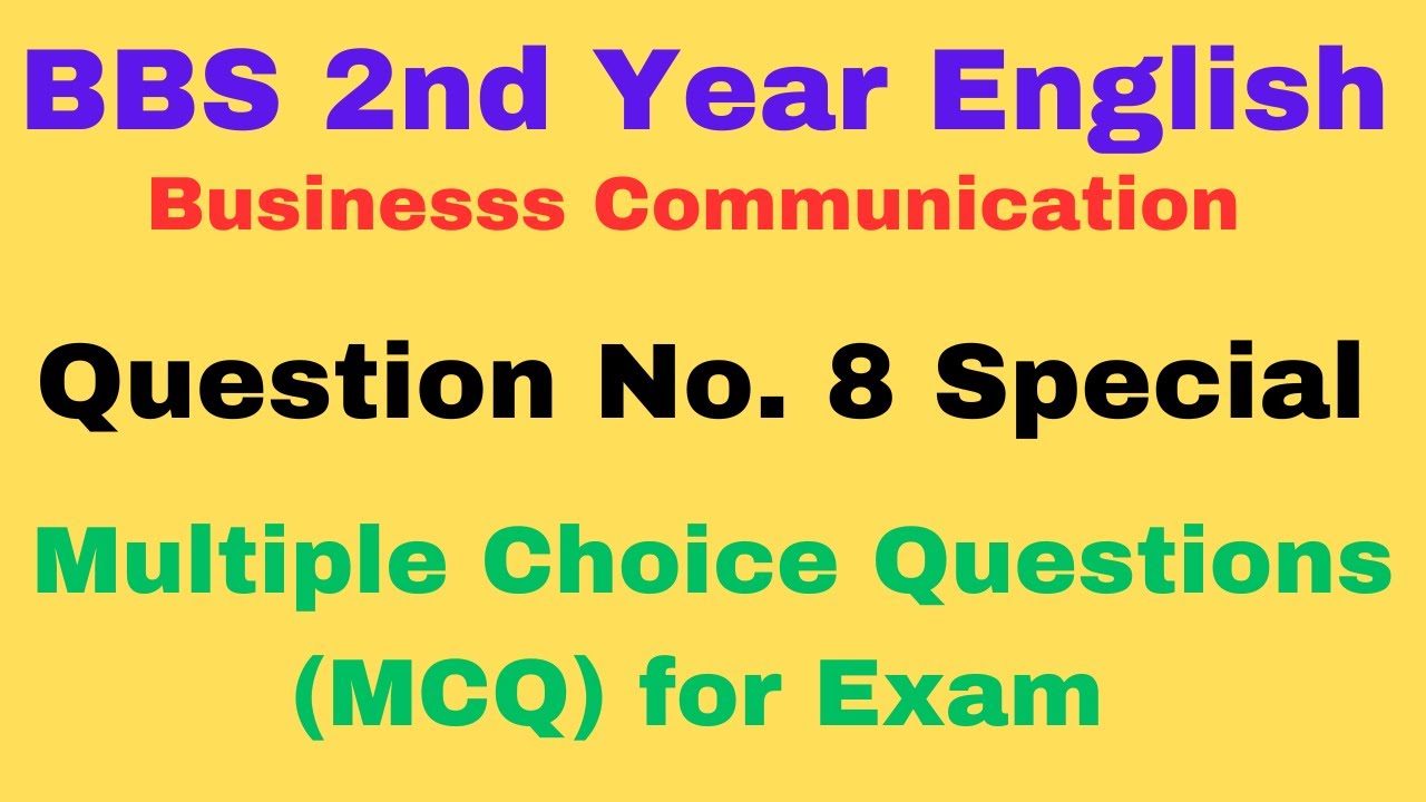 BBS 2nd Year English || Question No 8 Special Multiple Choice Questions ...