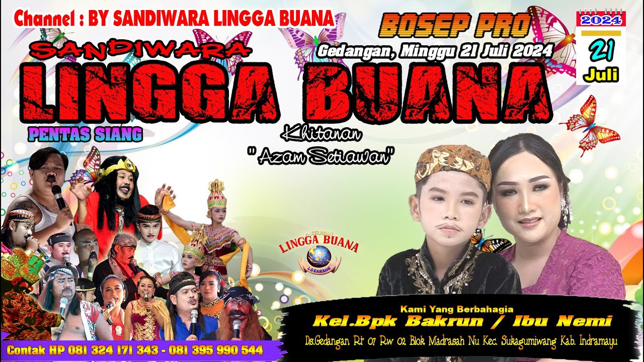 LIVE SANDIWARA LINGGA BUANA Gedangan, Minggu 21 Juli 2024 PENTAS SIANG