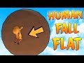 КАК УДЕРЖАТЬСЯ НА ЭТОМ ОГРОМНОМ ШАРЕ В HUMAN: FALL FLAT (ХЬЮМАН: ФОЛ ФЛЭТ) #3